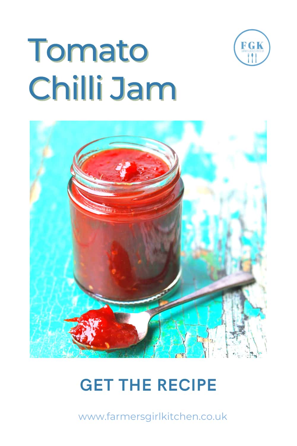 Tomato Chilli Jam Farmersgirl Kitchen
