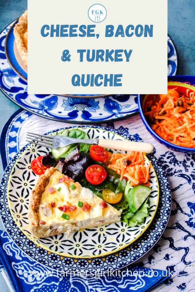 Cheese Bacon & Turkey Quiche