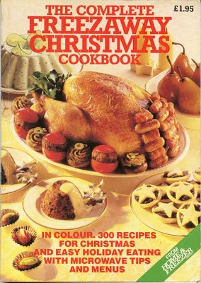 The complete Freezeaway Chrsitmas Cookbook 