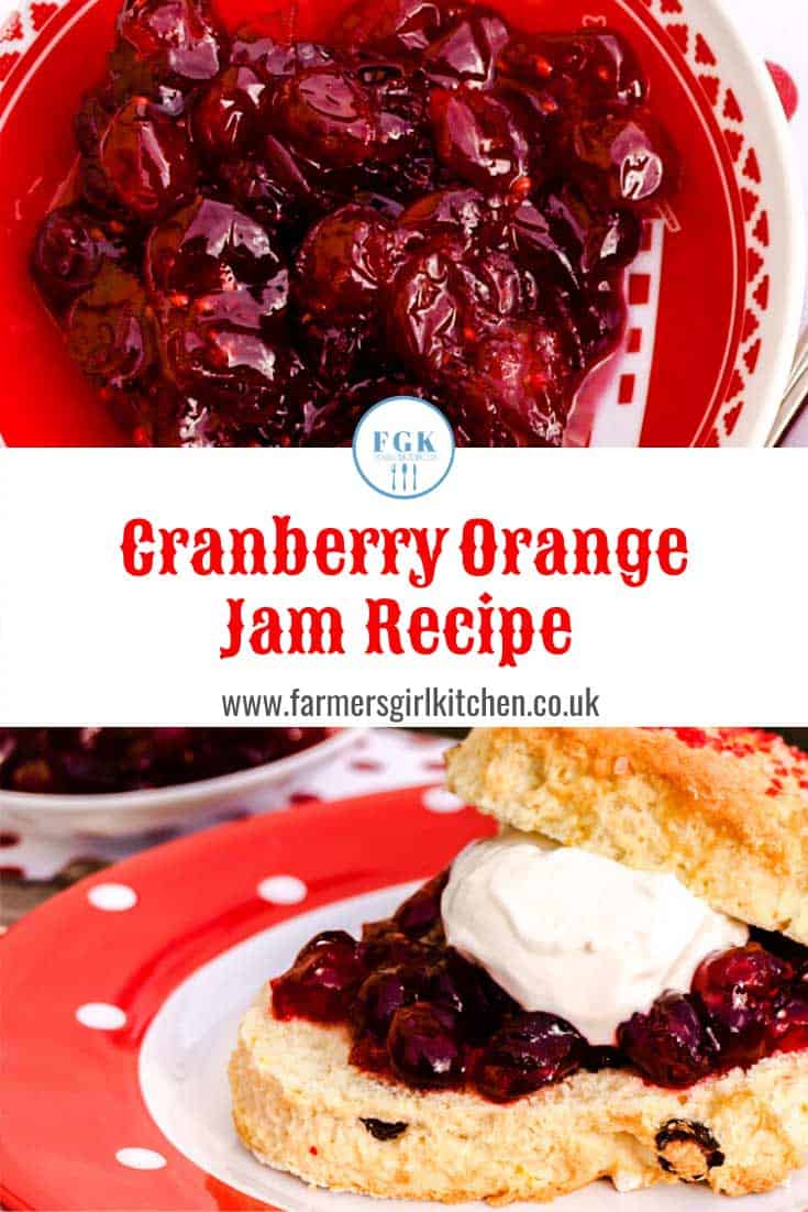 Cranberry Orange Jam Recipe - Farmersgirl Kitchen