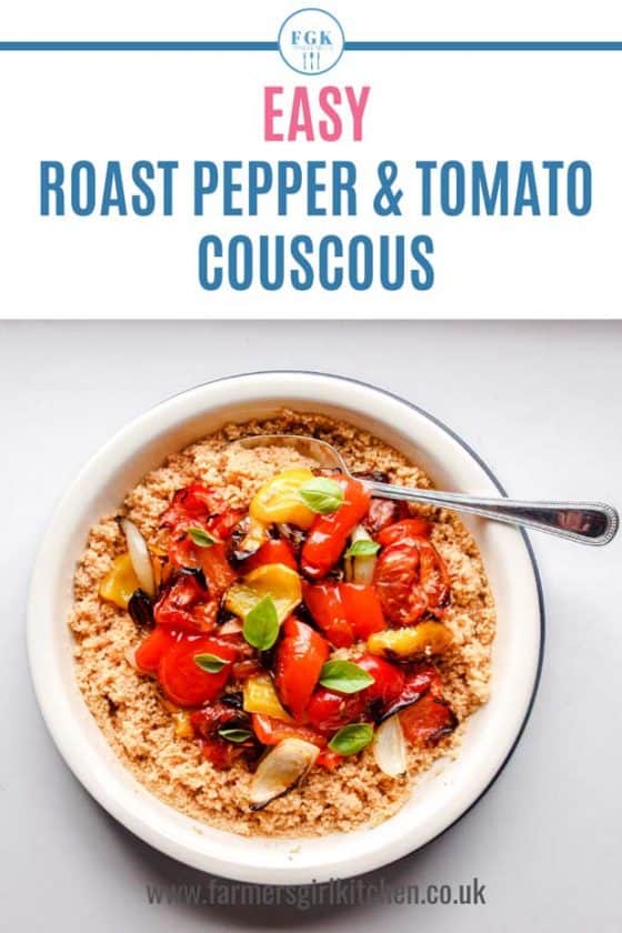 Serving dish of Easy Roast Pepper & Tomato Couscous