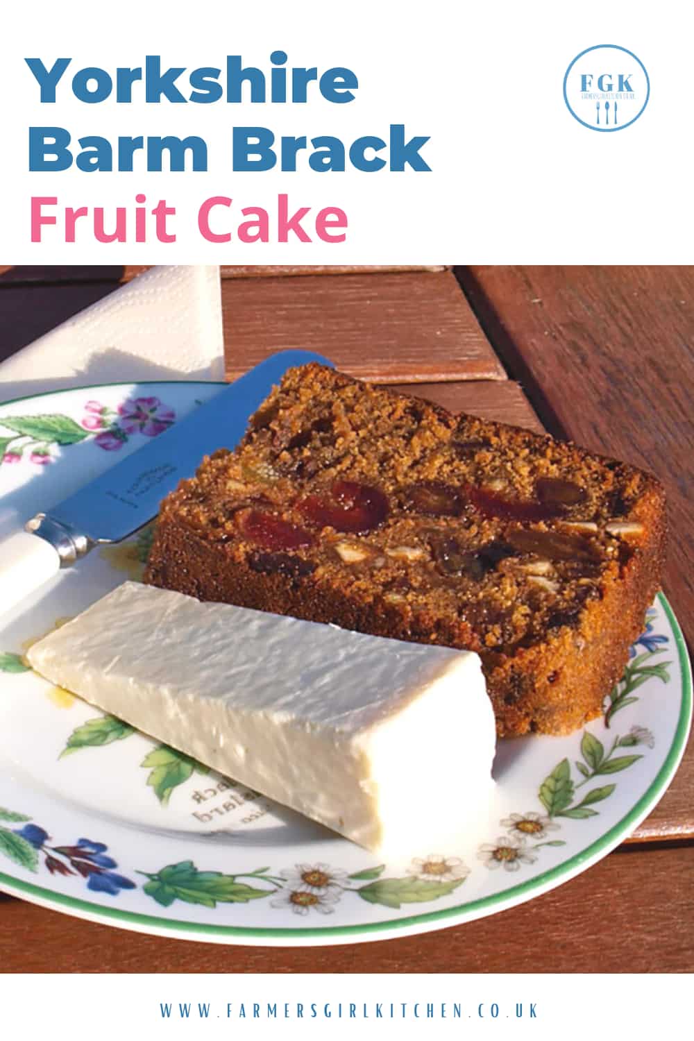 Yorkshire Barm Brack (Fruit Cake) Farmersgirl Kitchen