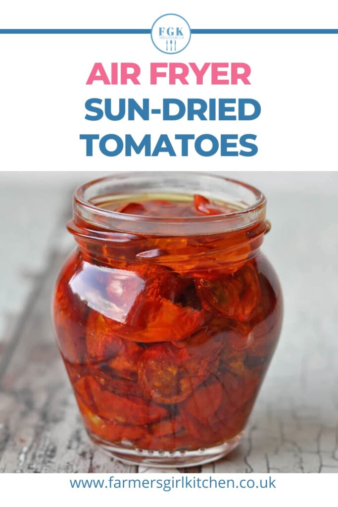 Homemade Sun-Dried Tomatoes in Oil [Oven or Air Fryer]